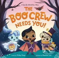 The Boo Crew Needs YOU! - Vicky Fang - kniha z kategorie Pro děti