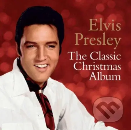 Elvis Presley:  Classic Christmas Album LP - Elvis Presley