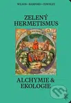 Zelený hermetismus - Christopher Bamford