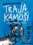 Traja kamoši a fakt napínavý príbeh - Barbora Kardošová, Juraj Balogh (ilustrátor) - kniha z kategorie Beletrie pro děti