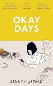 Okay Days - Jennny Mustard - kniha z kategorie Romantika