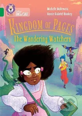 Kingdom of Pages: The Wandering Watchers: Band 15/Emerald (Collins Big Cat)