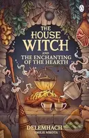 The House Witch and The Enchanting of the Hearth - Emilie Nikota - kniha z kategorie Sci-fi a fantasy