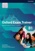 Oxford Exam Trainer B1 Student´s Book (CZEch Edition) - Joanna Heijmer