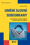 Umění slovní sebeobrany - Matthias Nöllke - e-kniha