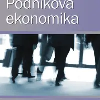 Podniková ekonomika - Marek Vochozka, Petr Mulač - e-kniha