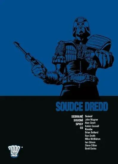 Soudce Dredd 3 - Sebrané soudní spisy - John Wagner, Brian Bolland