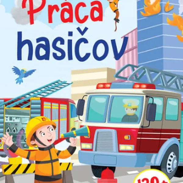 Práca hasičov