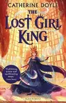 Lost Girl King - Catherine Doyleová