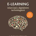 E-learning, Učení (se) s digitálními technologiemi - 2., aktualizované vydání - autorů - e-kniha