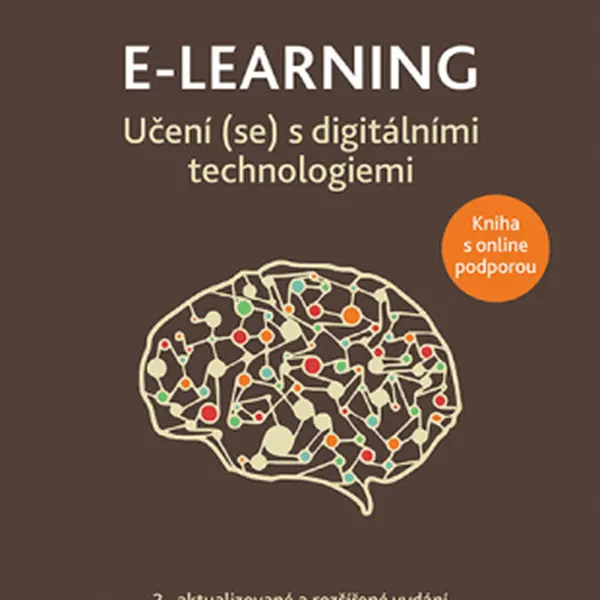 E-learning, Učení (se) s digitálními technologiemi - 2., aktualizované vydání - autorů - e-kniha
