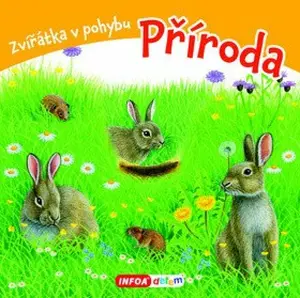 Příroda - Zvířátka v pohybu - Martin Verner