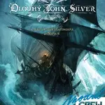 Modrá CREW 6 - Dlouhý John Silver 1+2 - Xavier Dorison, Mathieu Lauffray