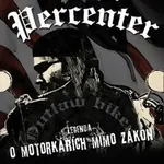 One Percenter - Legenda o motorkářích mimo zákon - Dave Nichols