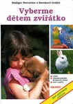 Vyberme dětem zvířátko - Rüdiger Herrschler