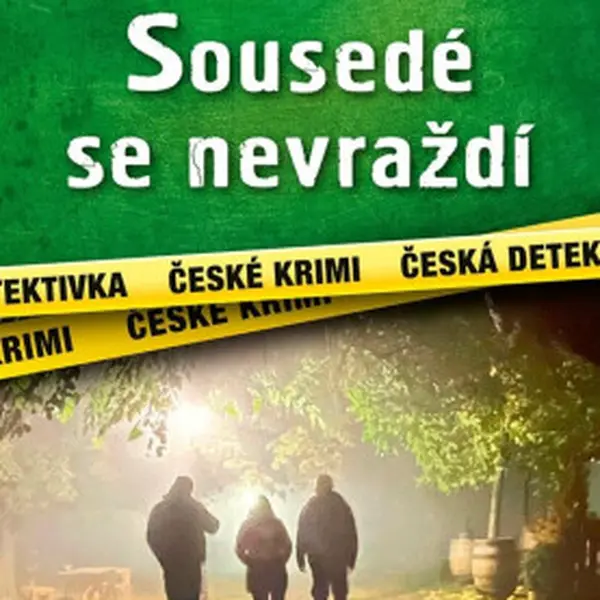 Sousedé se nevraždí - Štěpánka Běla Houbková
