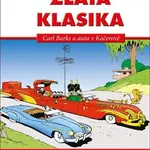 Disney Zlatá klasika Carl Barks - Walt Disney, Carl Barks