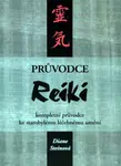 Průvodce Reiki - Diane Steinová