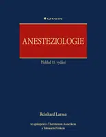 Anesteziologie - Reinhard Larsen