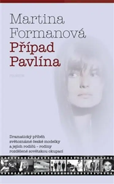 Případ Pavlína - Martina Formanová