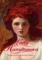 Lady Hamiltonová - Alexandre Dumas, René Senko