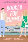 Booked for Summer - Kathryn Freeman