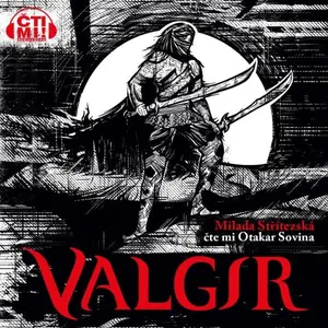 Valgir - Milada Střítezská - audiokniha