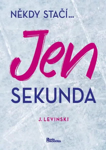 Jen sekunda - J. Levinski