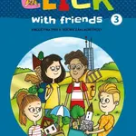 Click with Friends 3 - Hybridní učebnice - Kateřina Dvořáková, Miluška Karásková, Jiří Šádek