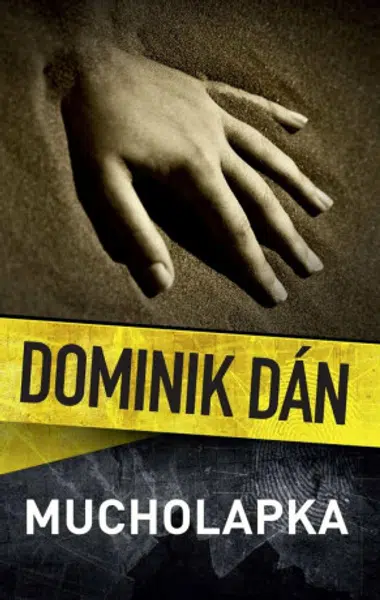 Mucholapka - Dominik Dán