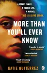 More Than You''ll Ever Know - Katie Gutierrez