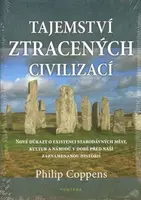 Tajemství ztracených civilizací - Coppens Philip