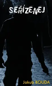 Seřízenej - Jakub Bouda