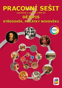 Dějepis 7 - Středověk, počátky novověku (barevný pracovní sešit) (7-43)