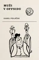 Muži v offsidu - Karel Poláček - e-kniha