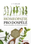 Homeopatie pro dospělé - J. T. Holub