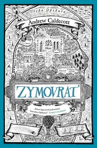 Zymovrat - Andrew Caldecott