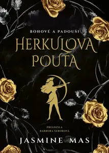 Herkulova pouta - Jasmine Mas