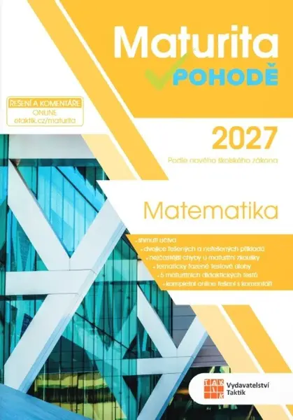 Maturita v pohodě - Matematika 2027
