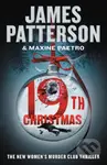 The 19th Christmas - James Patterson, Maxine Paetro