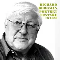 Různí interpreti – Richard Bergman - portrét textaře (1974-1986)