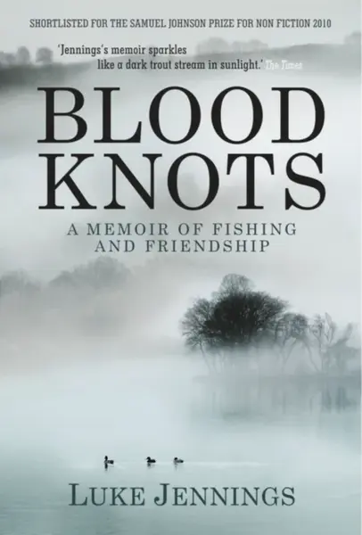 Blood Knots - Luke Jennings