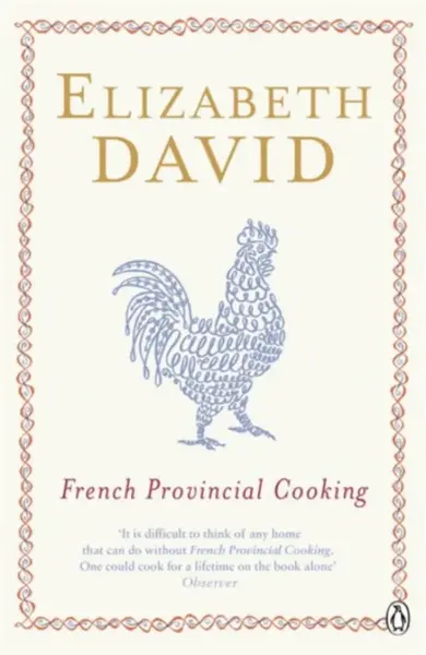 French Provincial Cooking - Elizabeth David