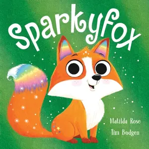 The Magic Pet Shop: Sparkyfox - Matilda Rose