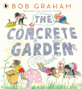 The Concrete Garden - Graham Bob
