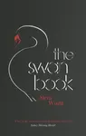 The Swan Book - Wright Alexis