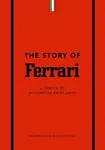 The Story of Ferrari - Stuart Codling