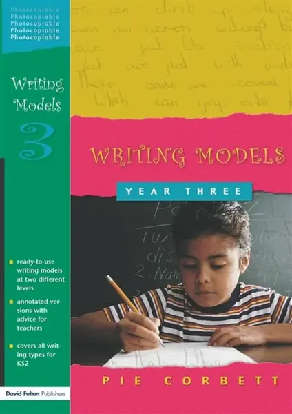 Writing Models Year 3 - Pie Corbett
