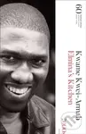 Elmina's Kitchen (60 Years of Modern Plays) - Kwame Kwei-Armah