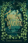 Temnotou vyvolená - Šárka Przewozná